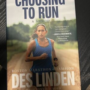 Choosing to Run by Des Linden